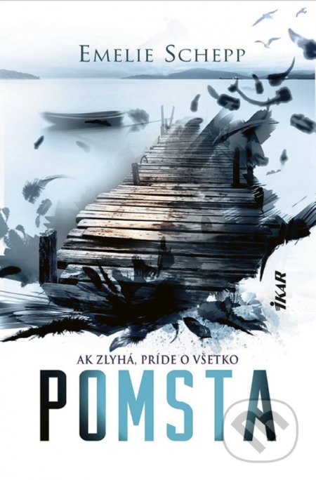Pomsta (Ak zlyhá, príde o všetko)
