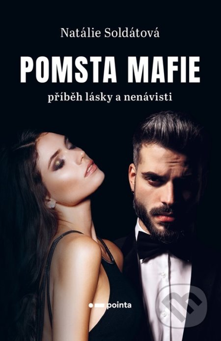 Pomsta Mafie (Příběh lásky a nenávisti)