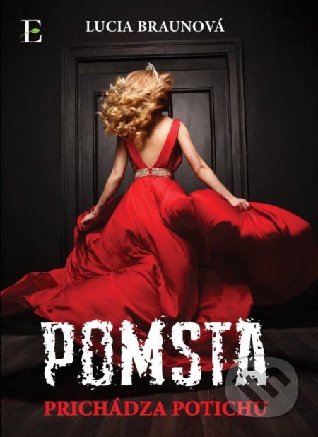 Pomsta prichádza potichu