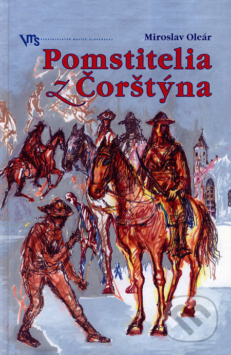Pomstitelia z Čorštýna