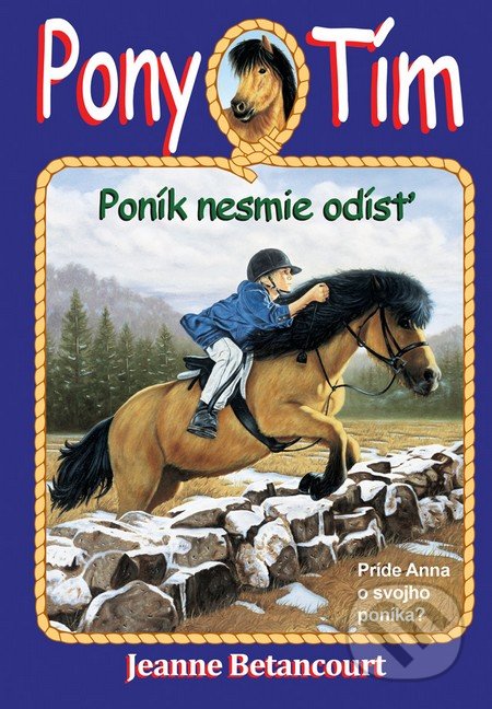 Poník nesmie odísť (Príde Anna o svojho poníka?)