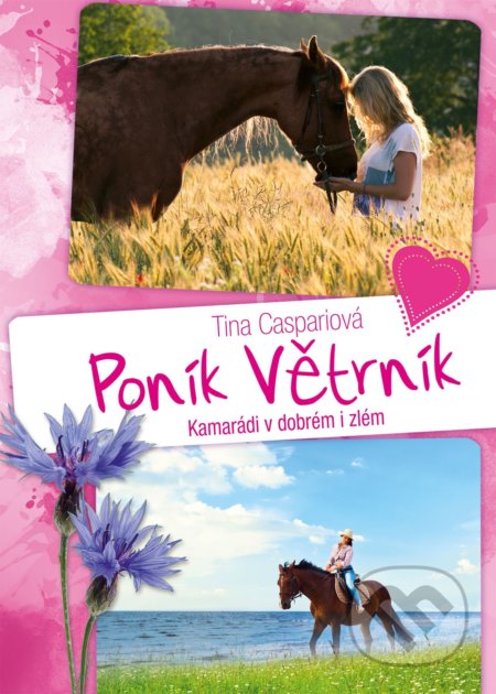 Poník Větrník: Kamarádi v dobrém i zlém