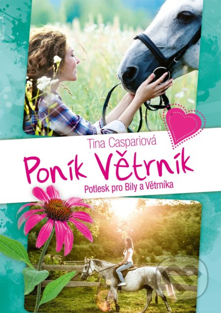 Poník Větrník: Potlesk pro Bily a Větrníka