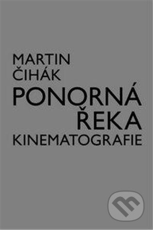 Ponorná řeka kinematografie