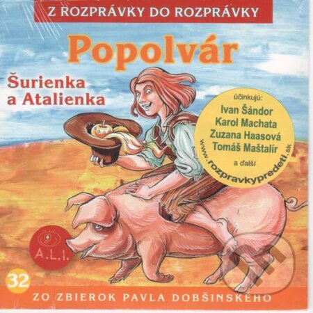Popolvár, Šurienka a Atalienka