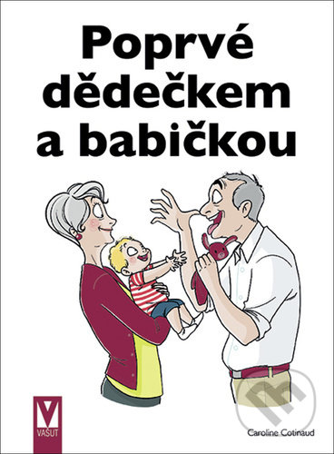 Poprvé dědečkem a babičkou