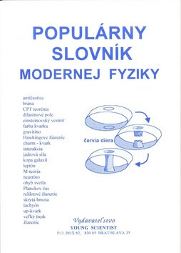 Populárny slovník modernej fyziky - Marián Olejár, Iveta Olejárová