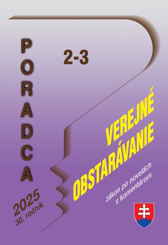 Poradca Zákon o verejnom obstarávaní s komentárom (2-3/2025)