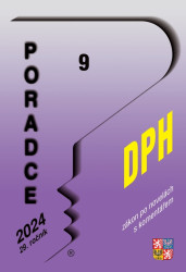 Poradce č. 9 / 2024 - DPH s komentářem (Zákon o dani z přídané hodnoty s kometářem)