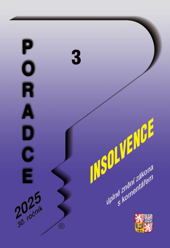 Poradce Insolvenční zákon s komentářem (3/2025)