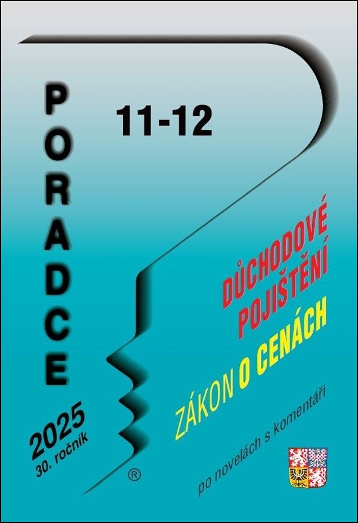 Poradce Zákon o důchodovém pojištění po novele s komentářem (11-12/2025)