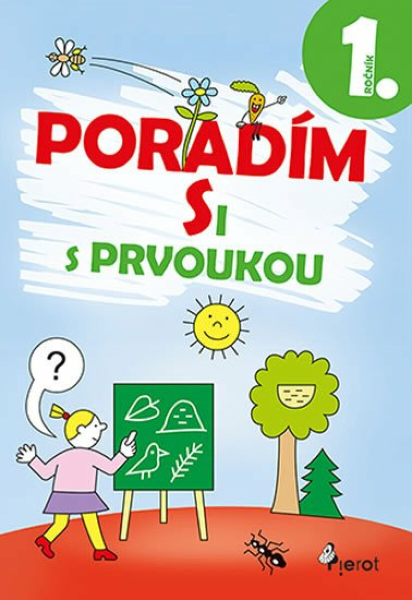 Poradím si s prvoukou 1. ročník - Iva Nováková