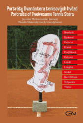 Portréty Dvanáctera tenisových hvězd / Portraits of Twelvesome Tennis Stars - kniha z kategorie Individuální sporty