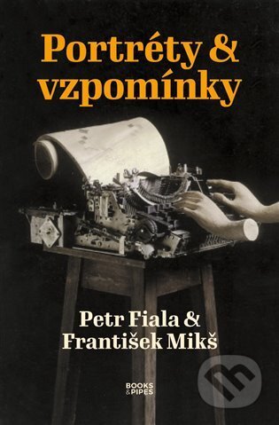 Portréty & vzpomínky