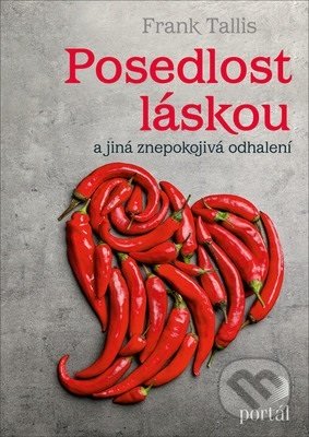 Posedlost láskou (a jiná znepokojivá odhalení)