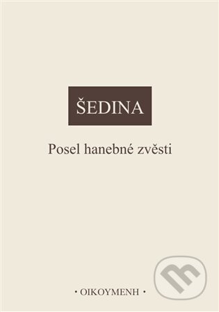 Posel hanebné zvěsti
