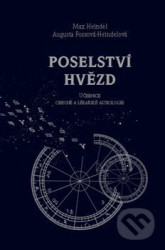 Poselství hvězd - Augusta Fossová-Heindelová, Max Heindel