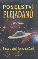 Poselství Plejáďanů (Původ a vývoj lidstva na Zemi) - kniha z kategorie Spiritualita