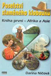 Poselství slaměného klobouku (Kniha první – Afrika a Asie) - kniha z kategorie Mapy a cestování