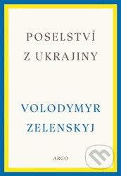 Poselství z Ukrajiny - Volodymyr Zelenskyj