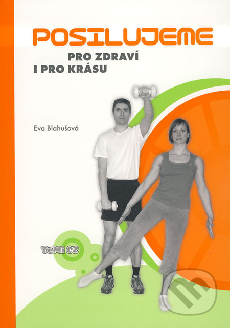 Posilujeme pro zdraví i pro krásu