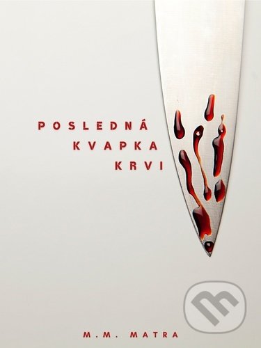 Posledná kvapka krvi