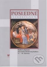 Posledné veci človeka (Štúdie k dejinám slovenskej duchovnej kultúry 17.