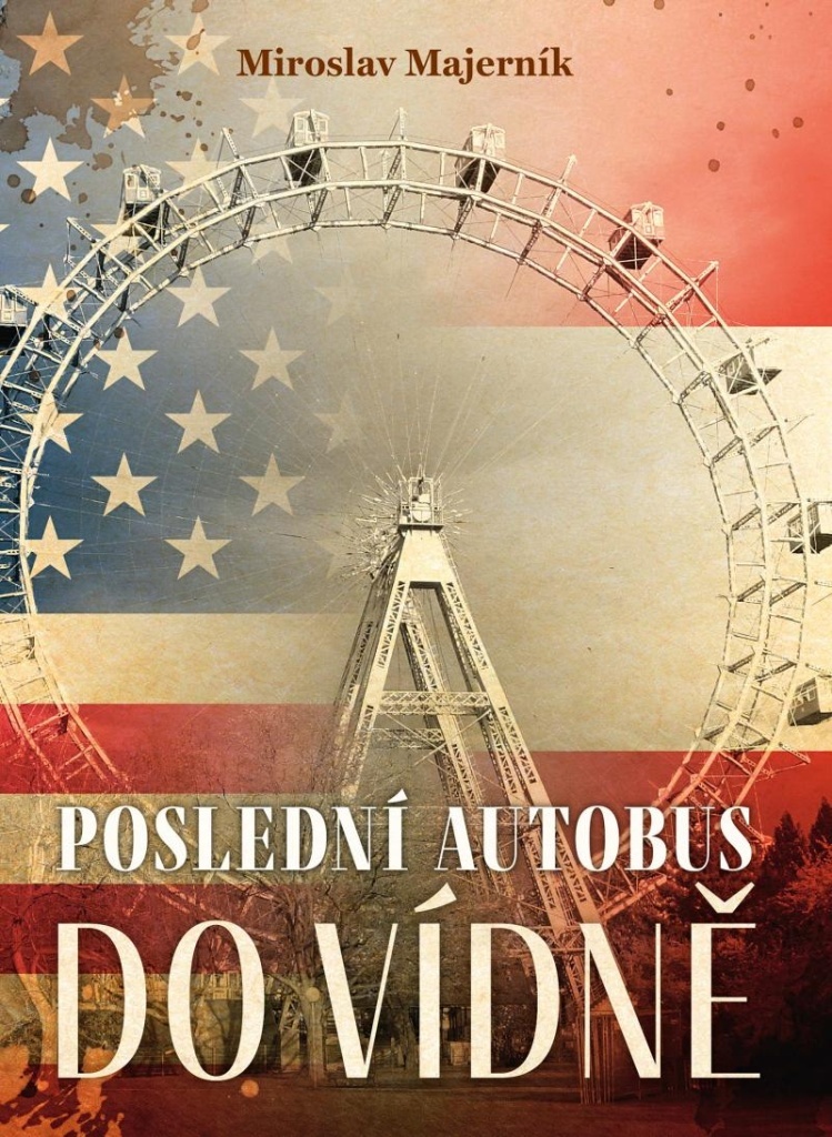 Poslední autobus do Vídně