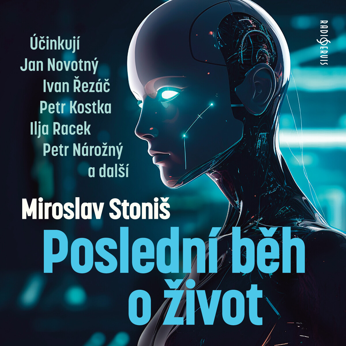 Poslední běh o život - Miroslav Stoniš - audiokniha