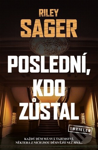 Poslední, kdo zůstal