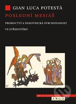 Poslední mesiáš (Proroctví ve středověku)