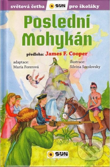 Poslední mohykán (Světová četba pro školáky)