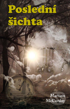 Poslední šichta