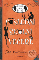 Poslední školní večeře (Případy pro W + W)