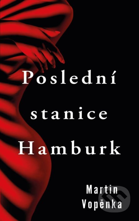 Poslední stanice Hamburk