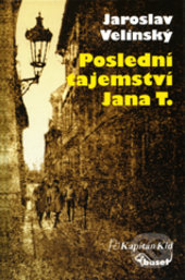 Poslední tajemství Jana T.