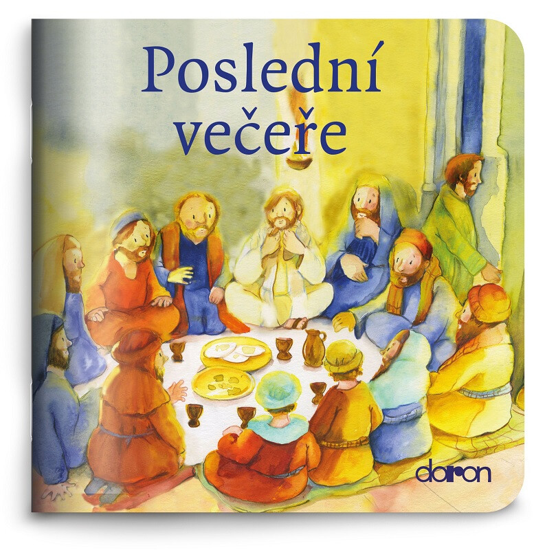 Poslední večeře (Moje malá knihovnička) - kniha z kategorie Malířství a sochařství