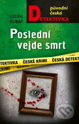 Poslední vejde smrt
