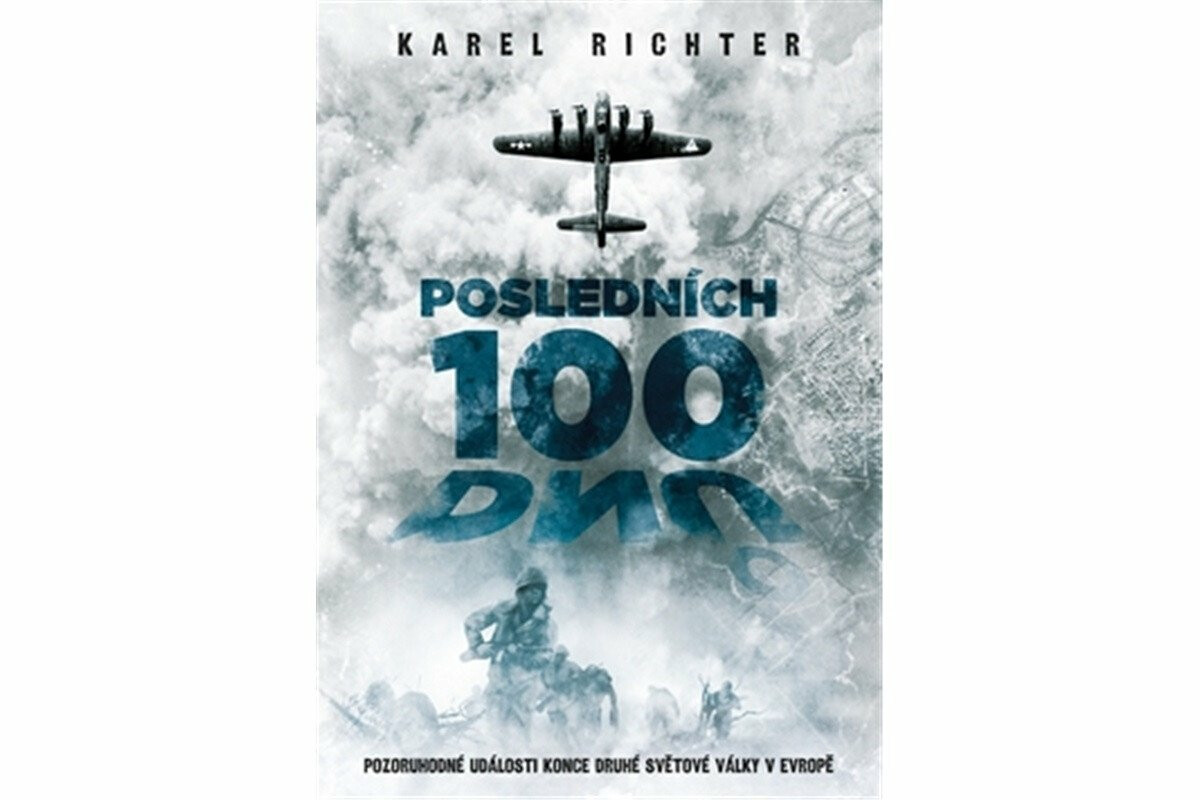Posledních 100 dnů - Karel Richter