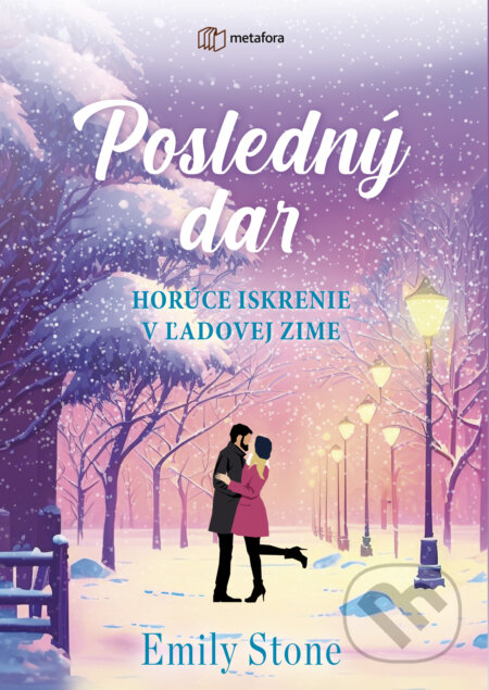 Posledný dar (Horúce iskrenie v ľadovej zime)