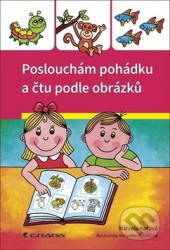 Poslouchám pohádku a čtu podle obrázků