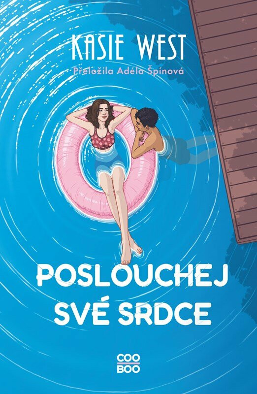 Poslouchej své srdce - Kasie Westová