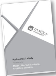 Matika pro spolužáky: Posloupnosti a řady Pracovní sešit - kniha z kategorie Gymnázia