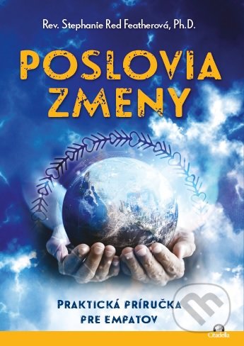 Poslovia zmeny (Praktická príručka pre empatov)