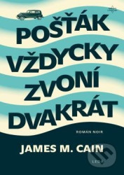 Pošťák vždycky zvoní dvakrát