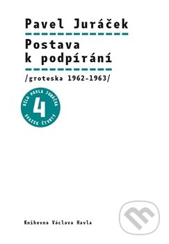 Postava k podpírání (groteska 1962–1963)