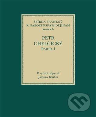Postila I (Sbírka pramenů k náboženským dějinám, sv. 6) - kniha z kategorie Historie křesťanství