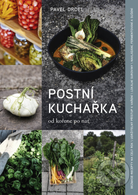 Postní kuchařka (od kořene po nať)
