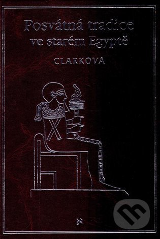 Posvátná tradice ve starém Egyptě
