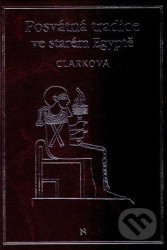 Posvátná tradice ve starém Egyptě
